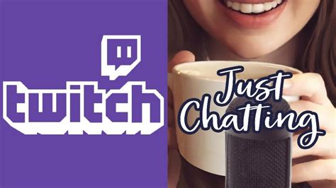 just chatting twitch|best just chatting themes.